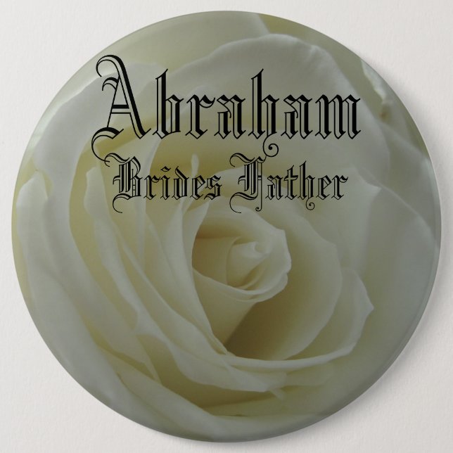Elegant Rose Stylish Classy Brides Father Wedding Button (Front)