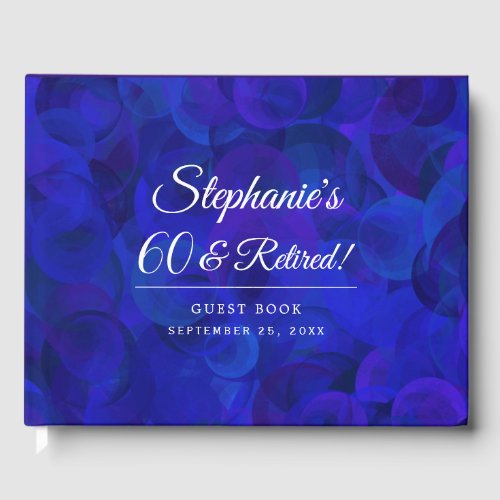 Elegant Royal Blue 60 and Retired Birthday Party