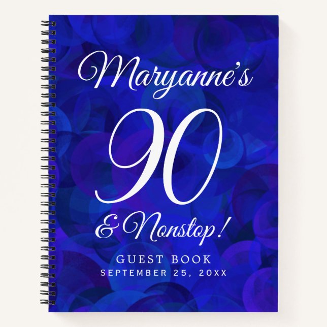 Elegant Royal Blue 90 and Nonstop Birthday Party Notebook (Front)