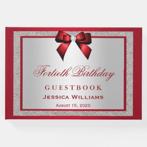Elegant Ruby Red  Silver Glitter 40th Birthday Guest Book