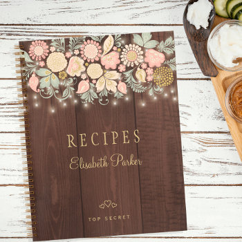 Elegant Rustic Wood Floral Cookbook Recipes Notebook by cooldesignsbymar at Zazzle