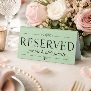 Elegant Sage Bride’s Family Reserved Wedding Table Tent