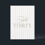 Elegant Sage Green & Beige Wedding 30 Table Number<br><div class="desc">This elegant table number features a soft beige striped background with refined sage green serif typography and subtle script accents. Designed for garden weddings, refined receptions, and timeless outdoor celebrations. Coordinates with the “Iris” Wedding Invitation Collection — click the collection link on this page to find matching items like menus,...</div>