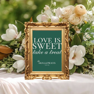 Elegant Sage Green Love is Sweet Wedding Dessert Poster