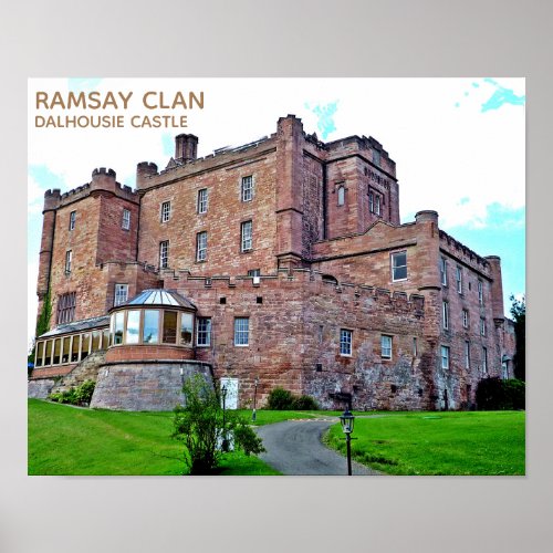 Elegant Scottish Ramsay Clans Dalhousie Castle  Poster