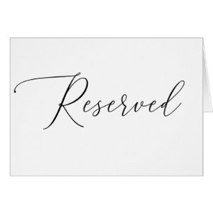 Elegant Script Black & White Wedding Reserved Sign Cards