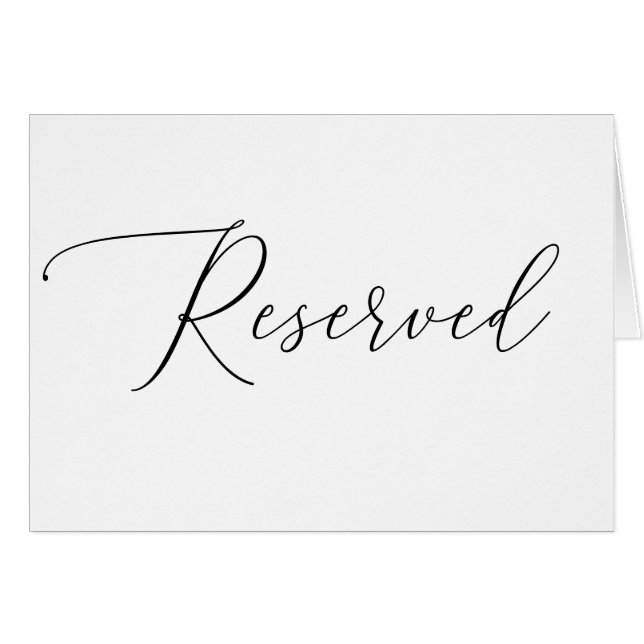 Elegant Script Black & White Wedding Reserved Sign Cards (Front Horizontal)