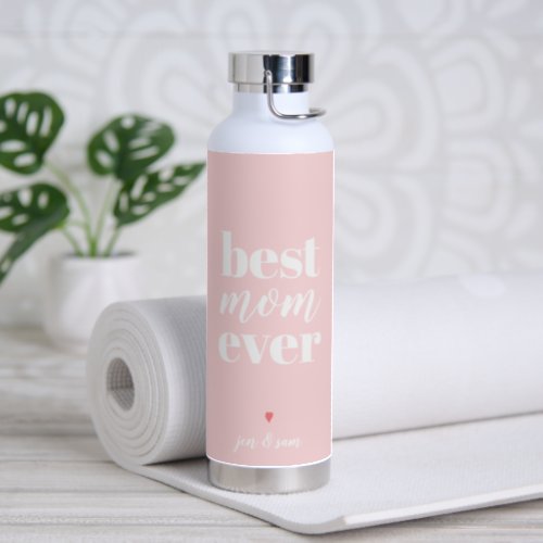 Elegant Script Blush Pink Best Mom Ever Mother Day Water Bottle