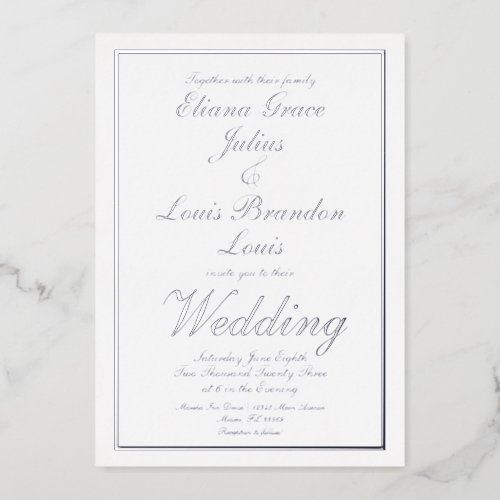 Elegant Script Border Wedding Pressed  Silver Foil Invitation