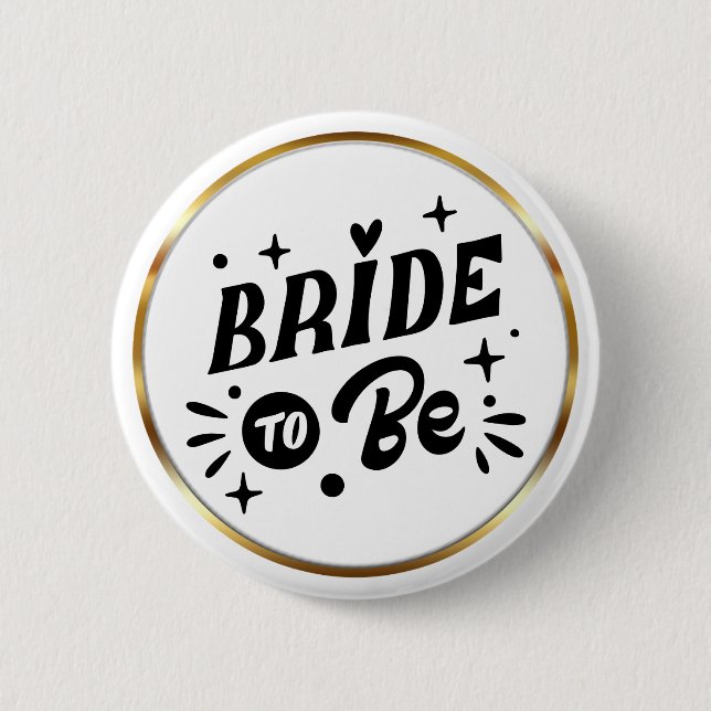 Elegant Script Bride to Be Gold Frame Button (Front)