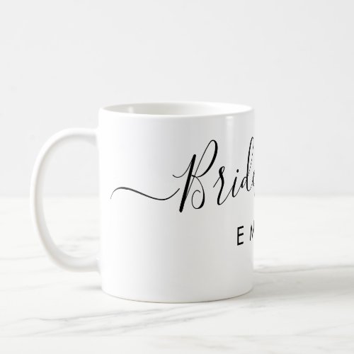 Elegant Script Bridesmaid Personalized Name Coffee Mug