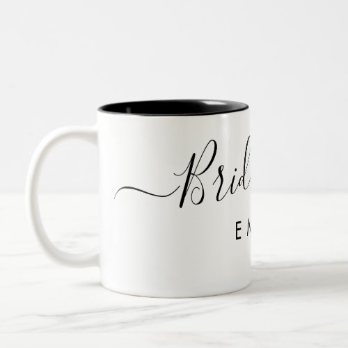 Elegant Script Bridesmaid Personalized Name Two_Tone Coffee Mug