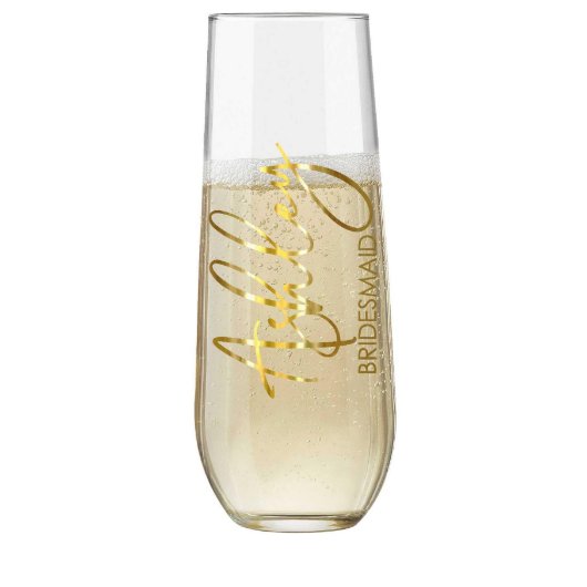 Elegant Script Bridesmaid Stemless Champagne Glass (Front)