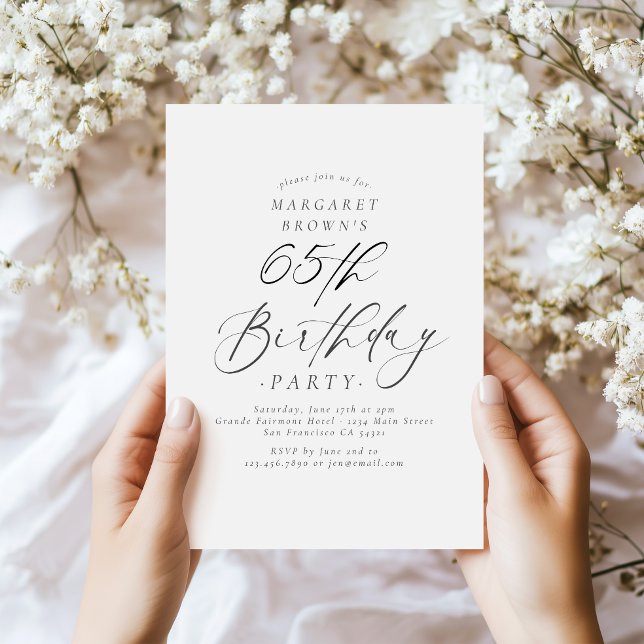 Elegant Script Calligraphy 65th Birthday Party Invitation (Creator Uploaded)