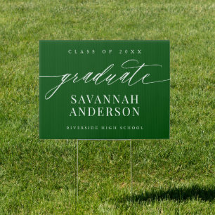 Elegant Script Calligraphy Green Graduation Yard Sign