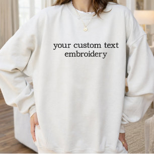 Elegant Script Custom Embroidery Text Mother’s Day Embroidered Sweatshirt