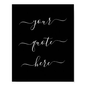 Elegant Script Custom Quote Poster