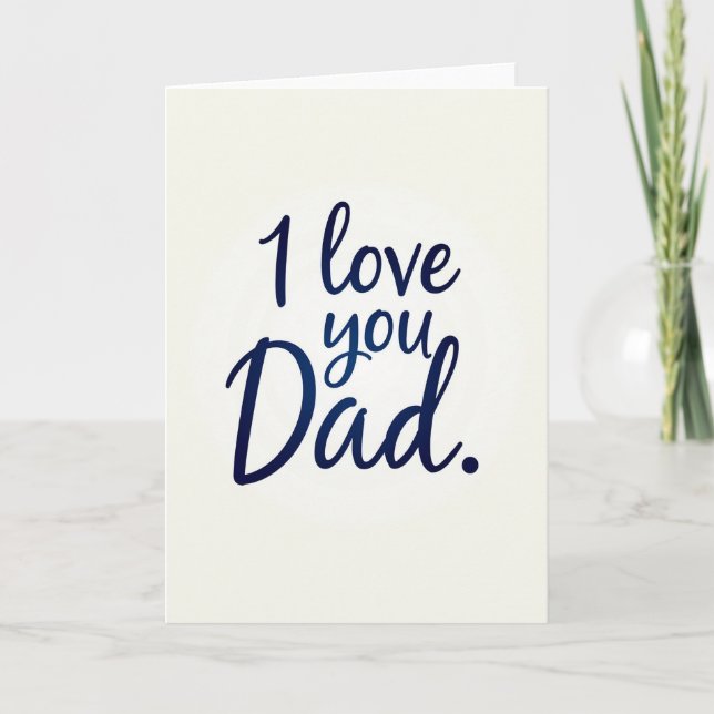Elegant Script Dad Card (Front)