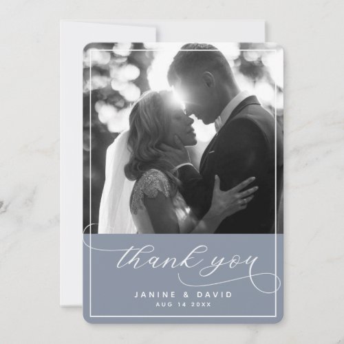 Elegant Script Dusty Blue Modern Wedding Photo Thank You Card