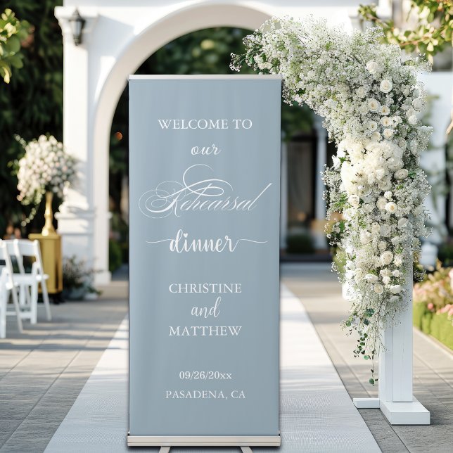 Elegant Script Dusty Blue Rehearsal Dinner Welcome Retractable Banner (Creator Uploaded)