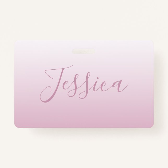 Elegant Script & Editable Pink (any color) Ombre Badge (Front)