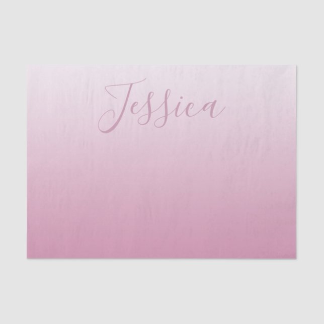 Elegant Script & Editable Pink (any color) Ombre Tissue Paper (Front)