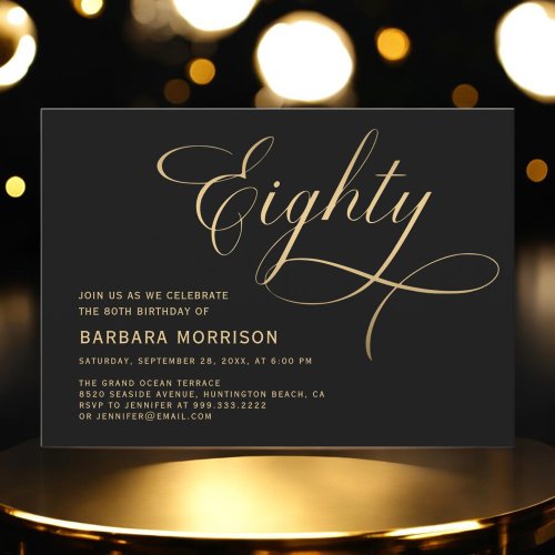 Elegant Script Eighty Black Gold 80th Birthday