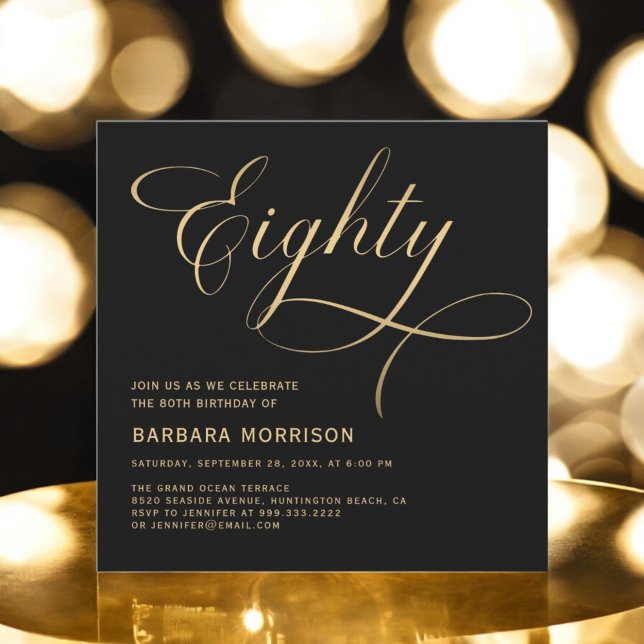 Elegant Script Eighty Black Gold 80th Birthday Invitation (Creator Uploaded)