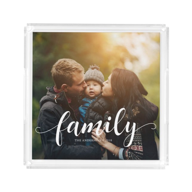 Elegant Script "Family" Overlay Photo Acrylic Tray (Front)