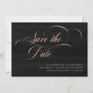 Elegant Script Faux Rose Gold and Black Save The Date