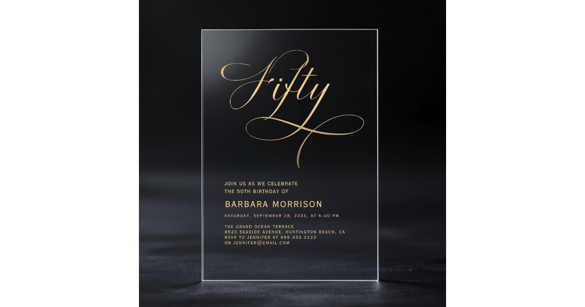 50th Script Elegant Script Fifty Black Gold 50th Birthday Acrylic Invitations | Zazzle