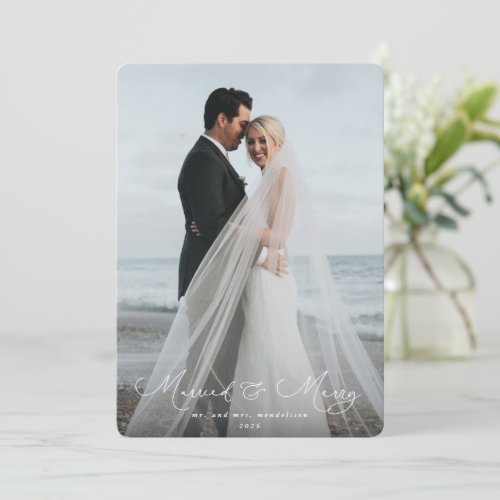 Elegant Script Font Married  Merry Photo Holiday Card