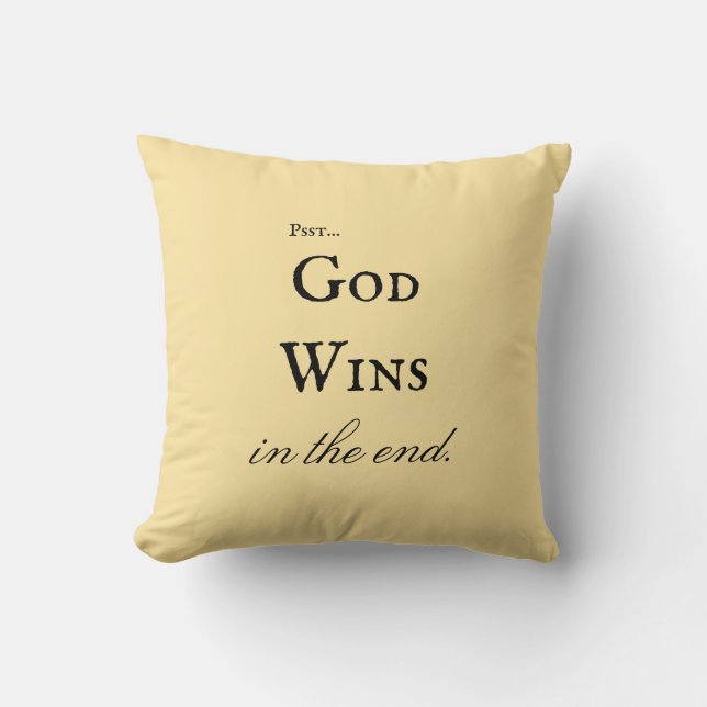 Elegant Script God Wins Inspirational Yellow Cream Throw Pillow (Front)
