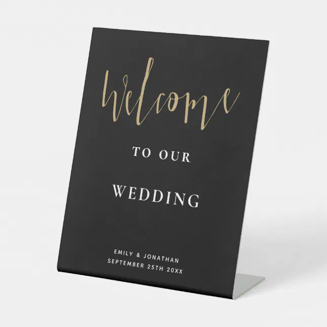 Elegant Script Gold Black Welcome to Wedding Pedestal Sign | Zazzle