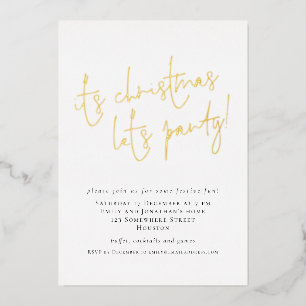 Elegant Script Its Christmas Lets Party Luxury Foil Invitation