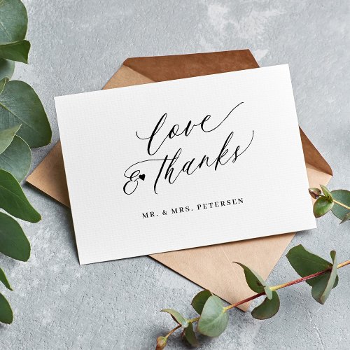 Elegant script love and thanks wedding thank you card
