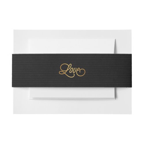 Elegant Script Love Gold Black Wedding Valentine Invitation Belly Band