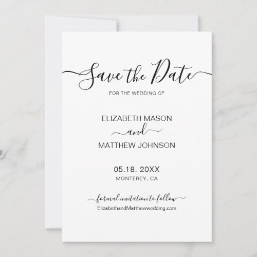 Elegant Script Minimalist Black and White Wedding  Save The Date