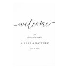 Elegant Script Modern Wedding Welcome Sign