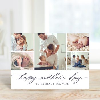 Elegant Script Mother's Day Photo Collage Card by rileyandzoe at Zazzle