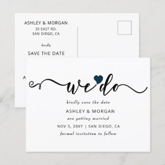 Elegant Script Navy Heart We Do Save the Date Announcement Postcard