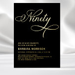 Elegant Script Ninety Black Gold 90th Birthday Foil Invitation<br><div class="desc">Celebrate a remarkable milestone with this Elegant Script Ninety Black Gold 90th Birthday Invitation. The sophisticated black and gold color combination creates a timeless, elegant aesthetic, while the graceful script adds a personal touch to your 90th birthday celebration. Perfect for those seeking an elegant and refined invitation to commemorate this...</div>