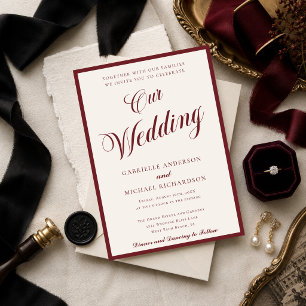 Elegant Script Old Money Burgundy Our Wedding Invitation