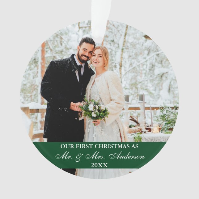 Elegant Script Our First Christmas Green Ornament (Front)