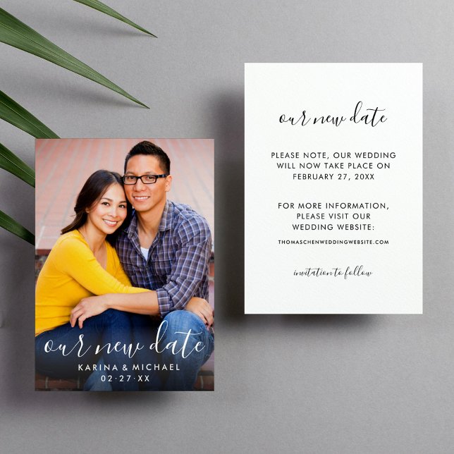 Elegant Script Our New Date Photo Wedding Save The Date (Creator Uploaded)