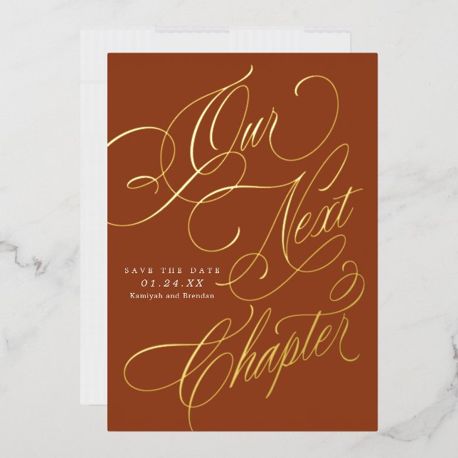 Elegant Script Our Next Chapter Save the Date Foil Invitation (Envelope)