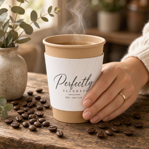 Elegant Script Perfectly Blended Wedding Coffee Cup Sleeve