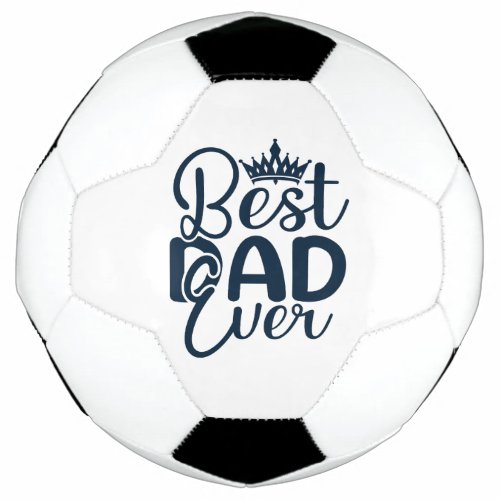 Elegant Script Personalized Best Dad Ever Soccer Ball