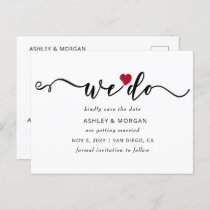 Elegant Script Red Heart We Do Save the Date Announcement Postcard