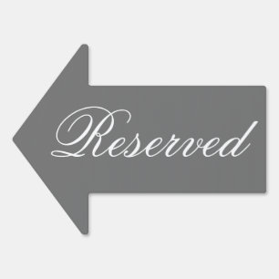 Elegant Script Reserved Arrow Yard Sign